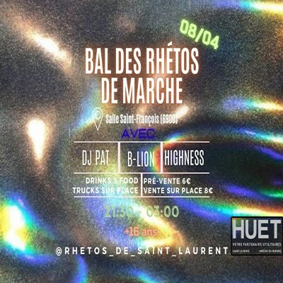 Bal rhétos de St Laurent à Marche-en-Famenne